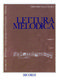 Lettura Melodica - Vol. 1