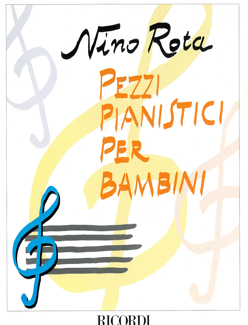 Nino Rota: Pezzi Pianistici Per Bambini: Piano
