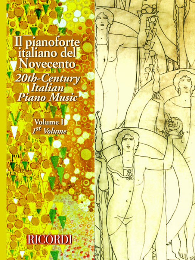 Il Pianoforte Italiano Del Novecento - Vol.I: Piano: Instrumental Album