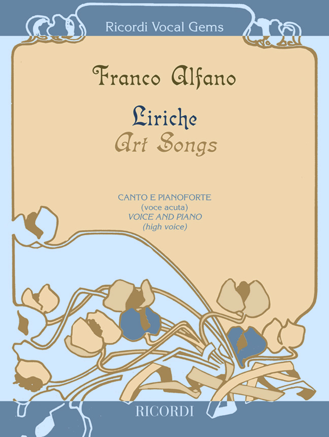 Franco Alfano: Liriche - Art Songs: Voice