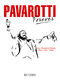 Pavarotti Forever: Opera