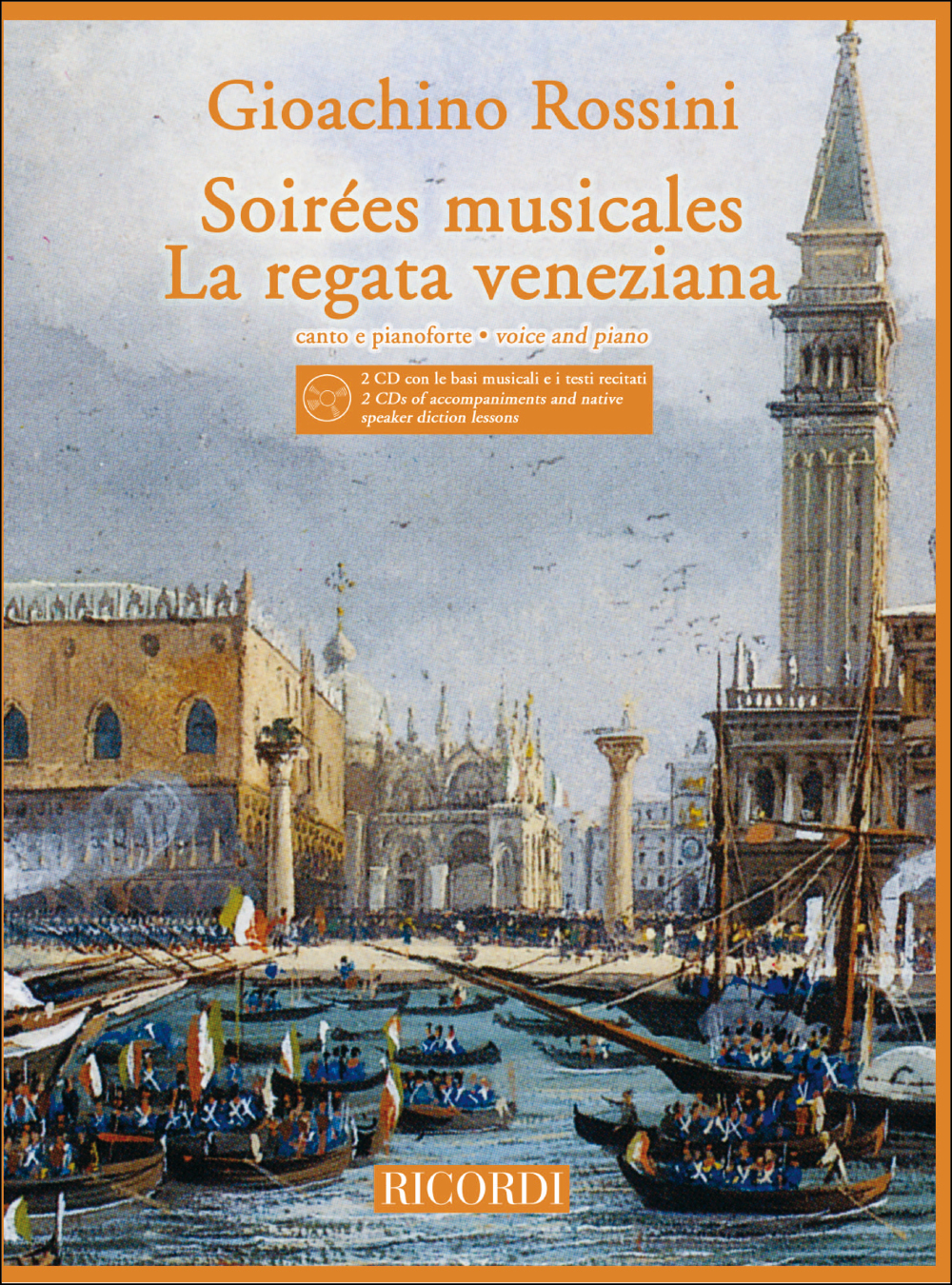 Gioachino Rossini: Soirees Musicales - La Regata Veneziana: Voice: Vocal Score