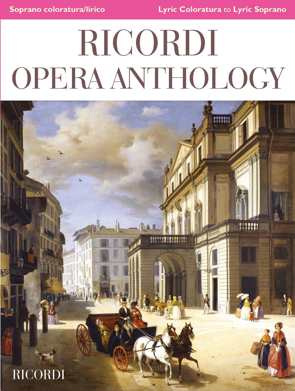 Ricordi Opera Anthology: High Voice: Vocal Score