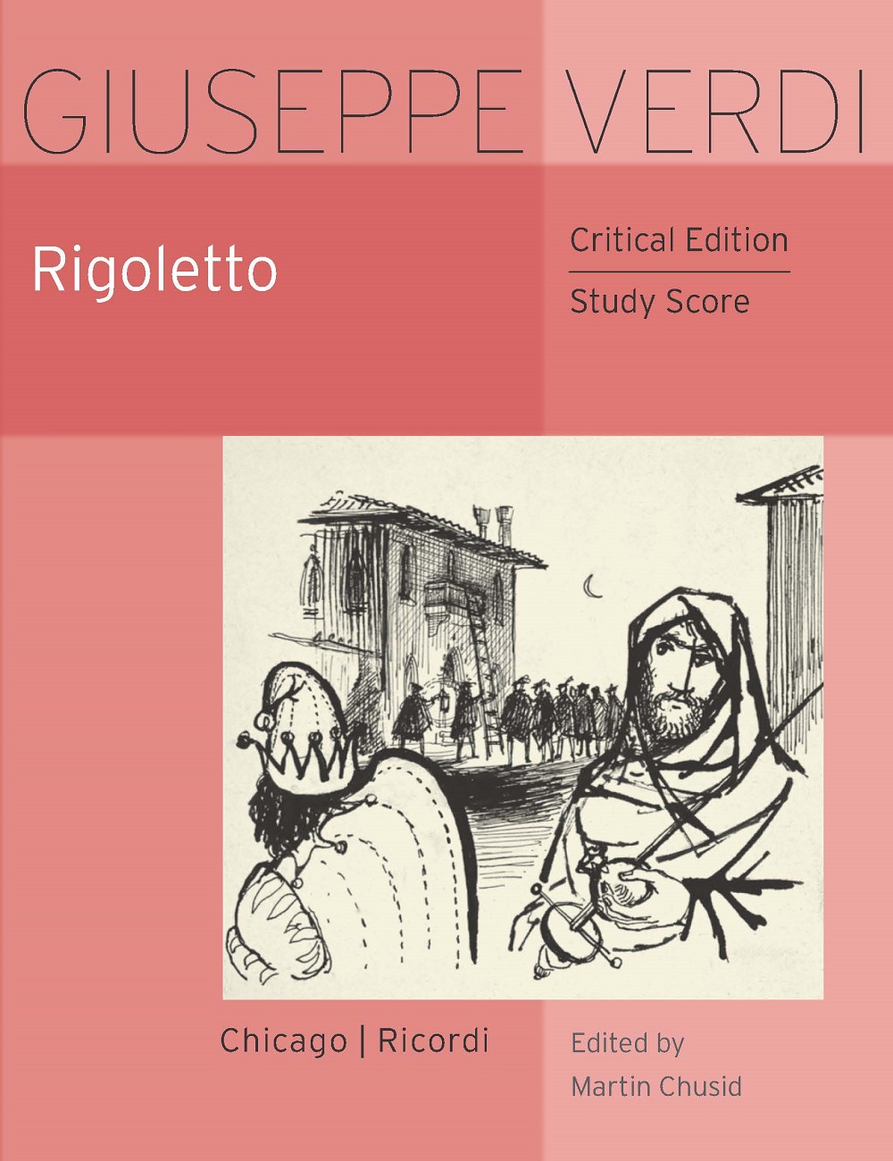 Giuseppe Verdi: Rigoletto: Opera