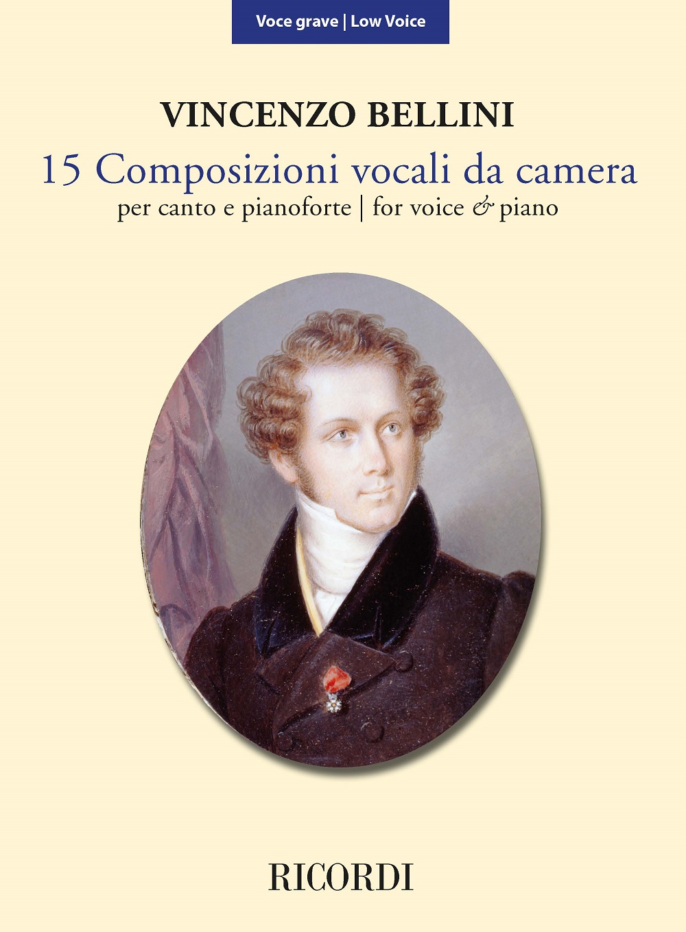 Vincenzo Bellini: 15 Composizioni vocali da camera: Low Voice: Vocal Album