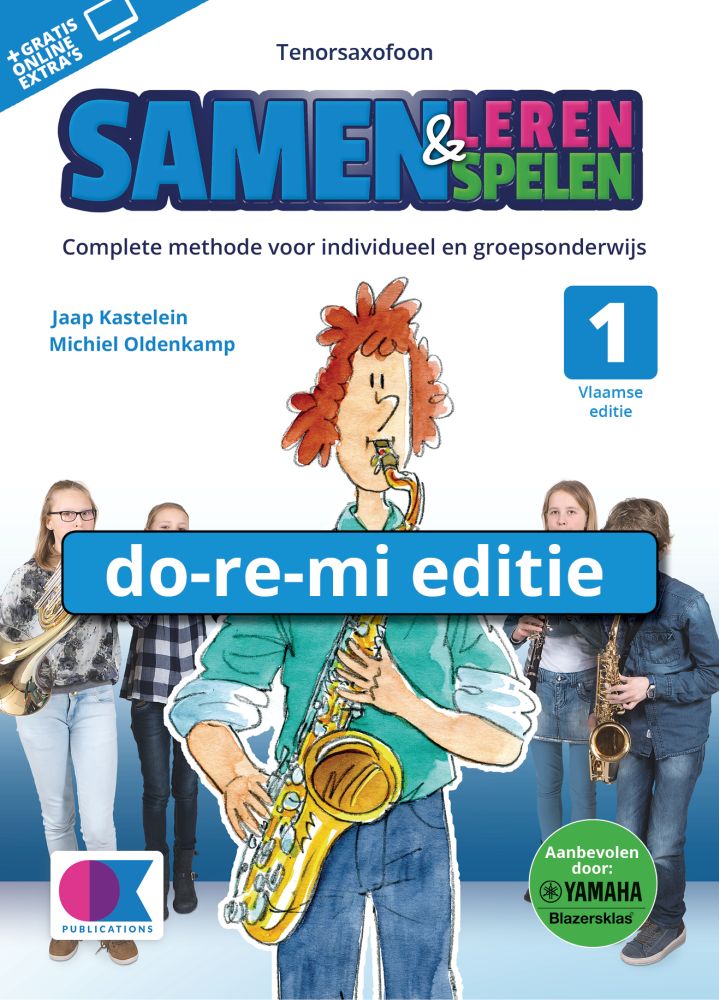 Samen Leren Samenspelen Vlaams Deel 1: Tenor Saxophone