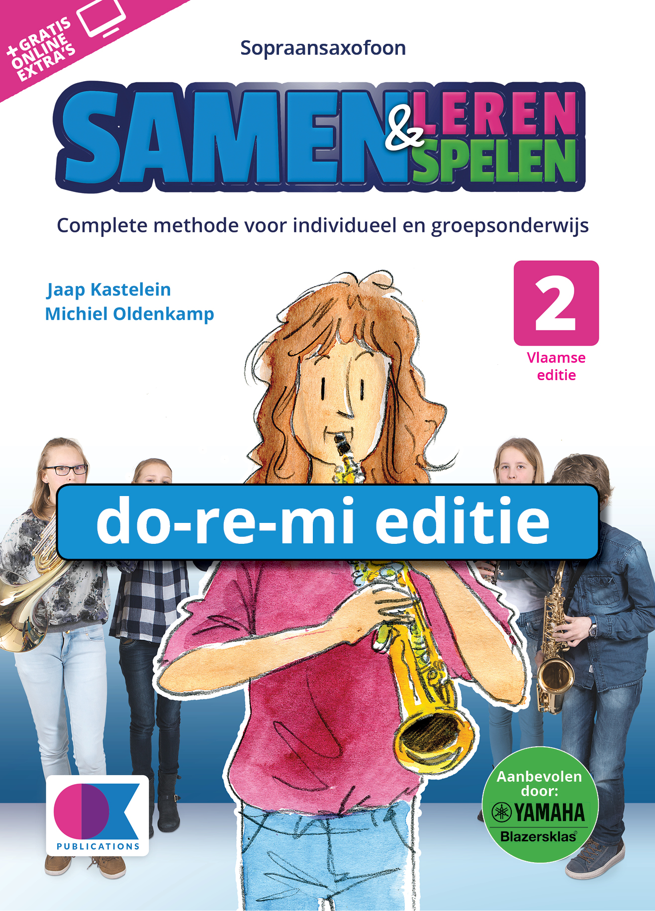 Samen Leren Samenspelen Vlaams Deel 2: Soprano Saxophone