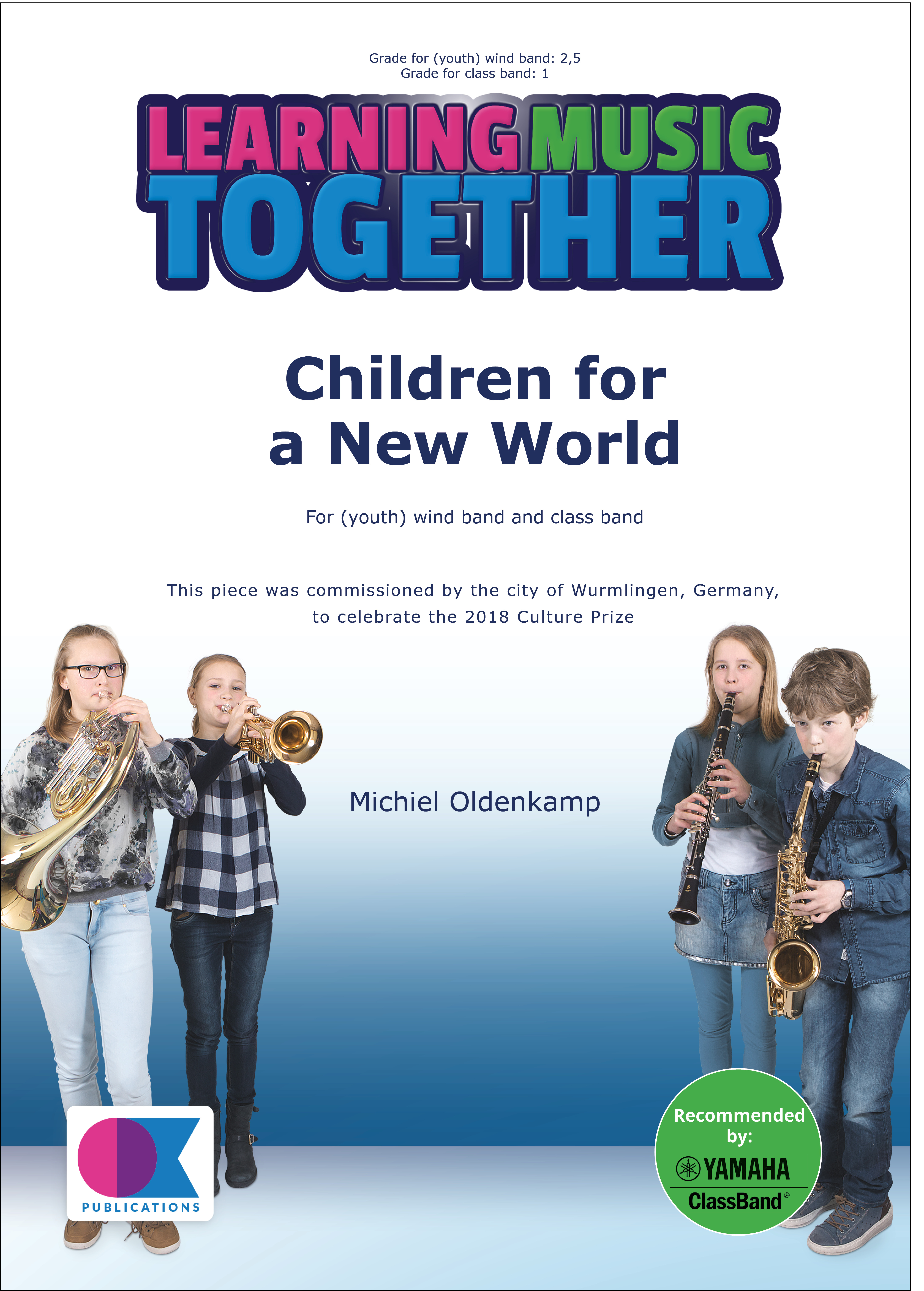 Children for a New World: Concert Band: Score and Parts