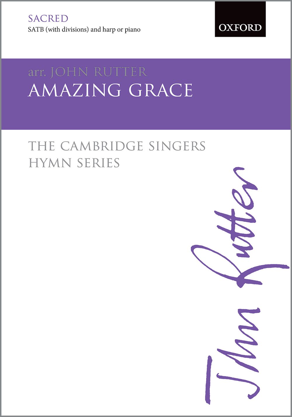 Amazing Grace: SATB: Vocal Score