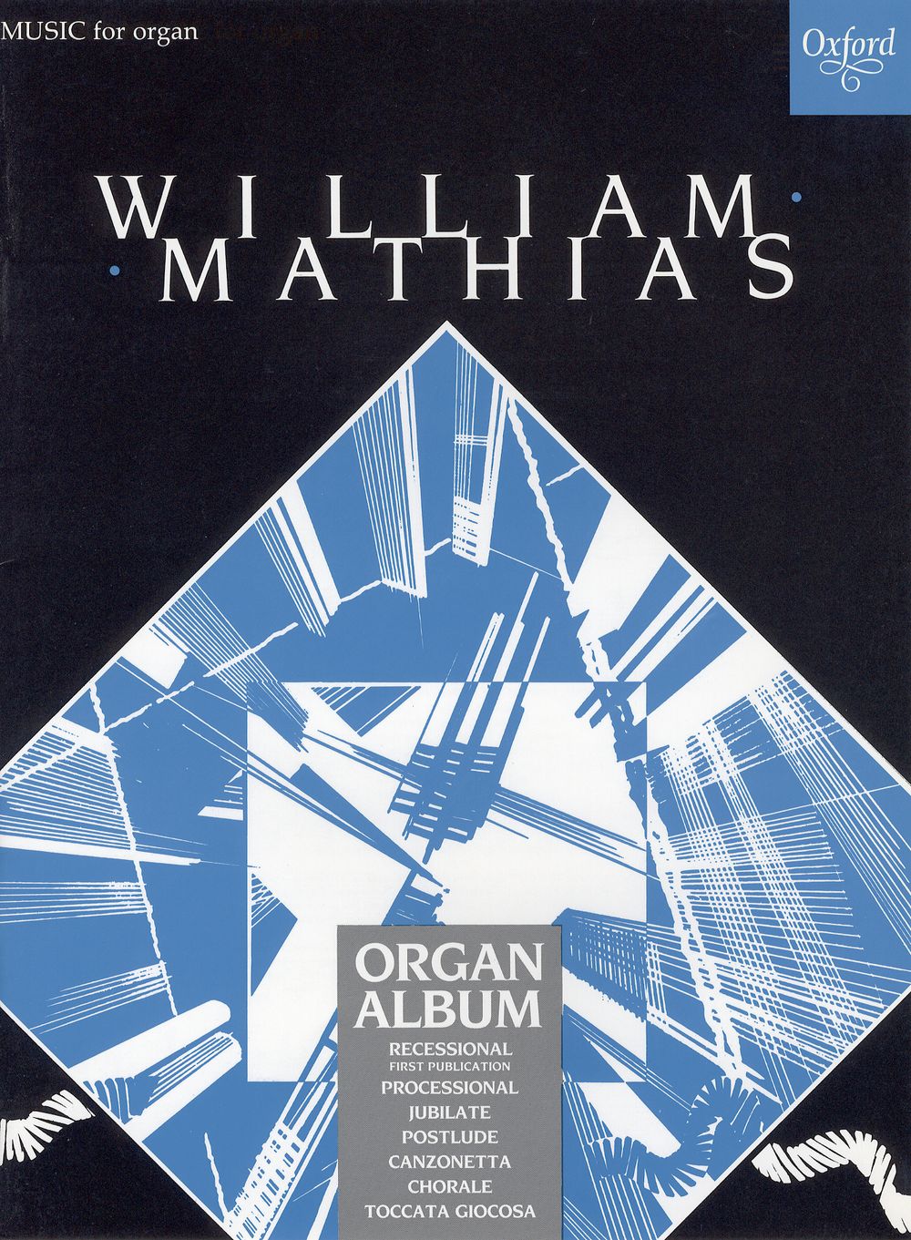 Mathias: Organ Album: Organ: Instrumental Album