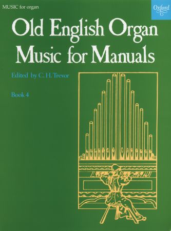 Trevor: Old English Organ Music 4: Organ: Instrumental Album
