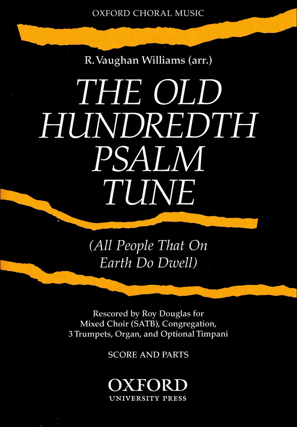 Ralph Vaughan Williams: The Old Hundredth Psalm Tune: Score and Parts