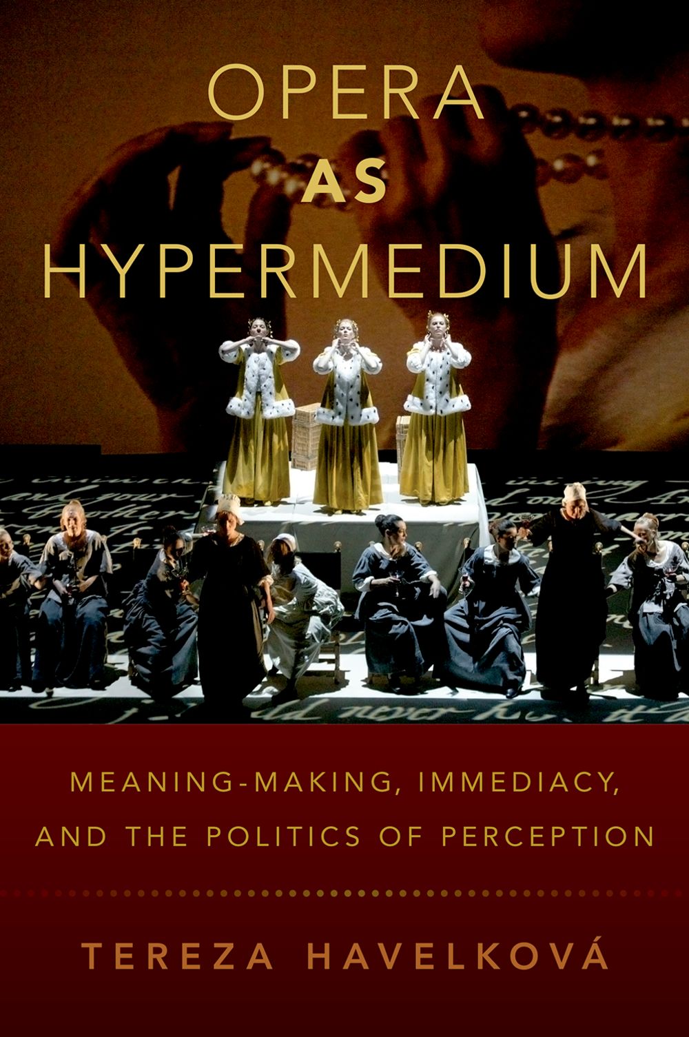 Opera as Hypermedium Meaning-Making  Immediacy: Reference