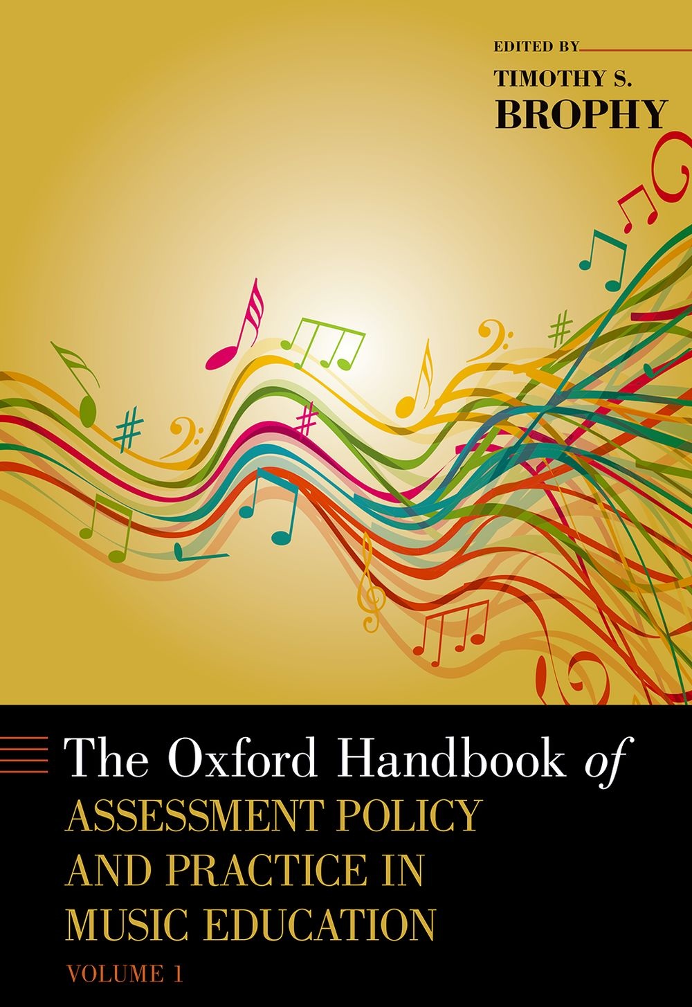 The Oxford Handbook of Assessment Policy  Vol. 1: Reference