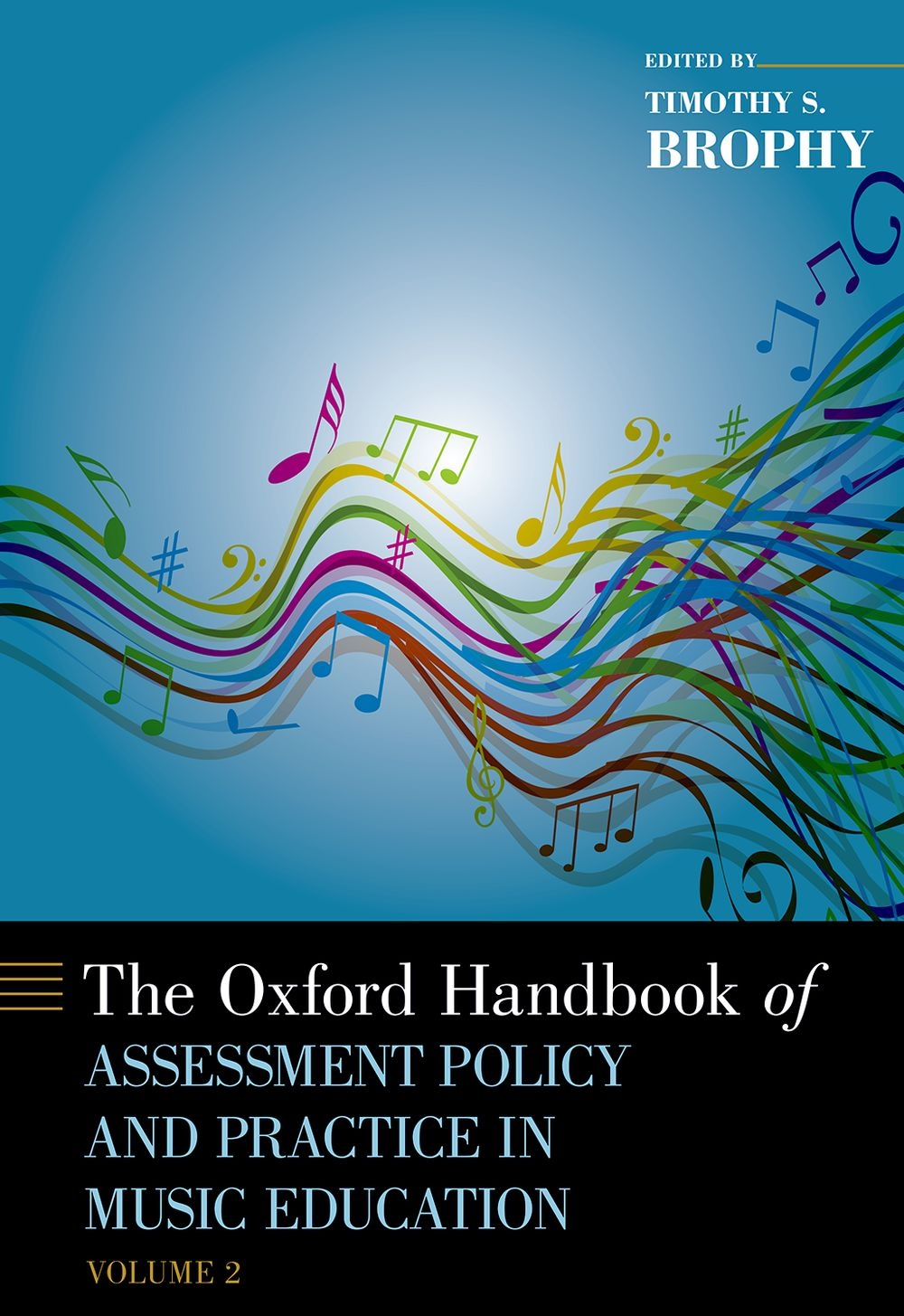 The Oxford Handbook of Assessment Policy  Vol. 2: Reference