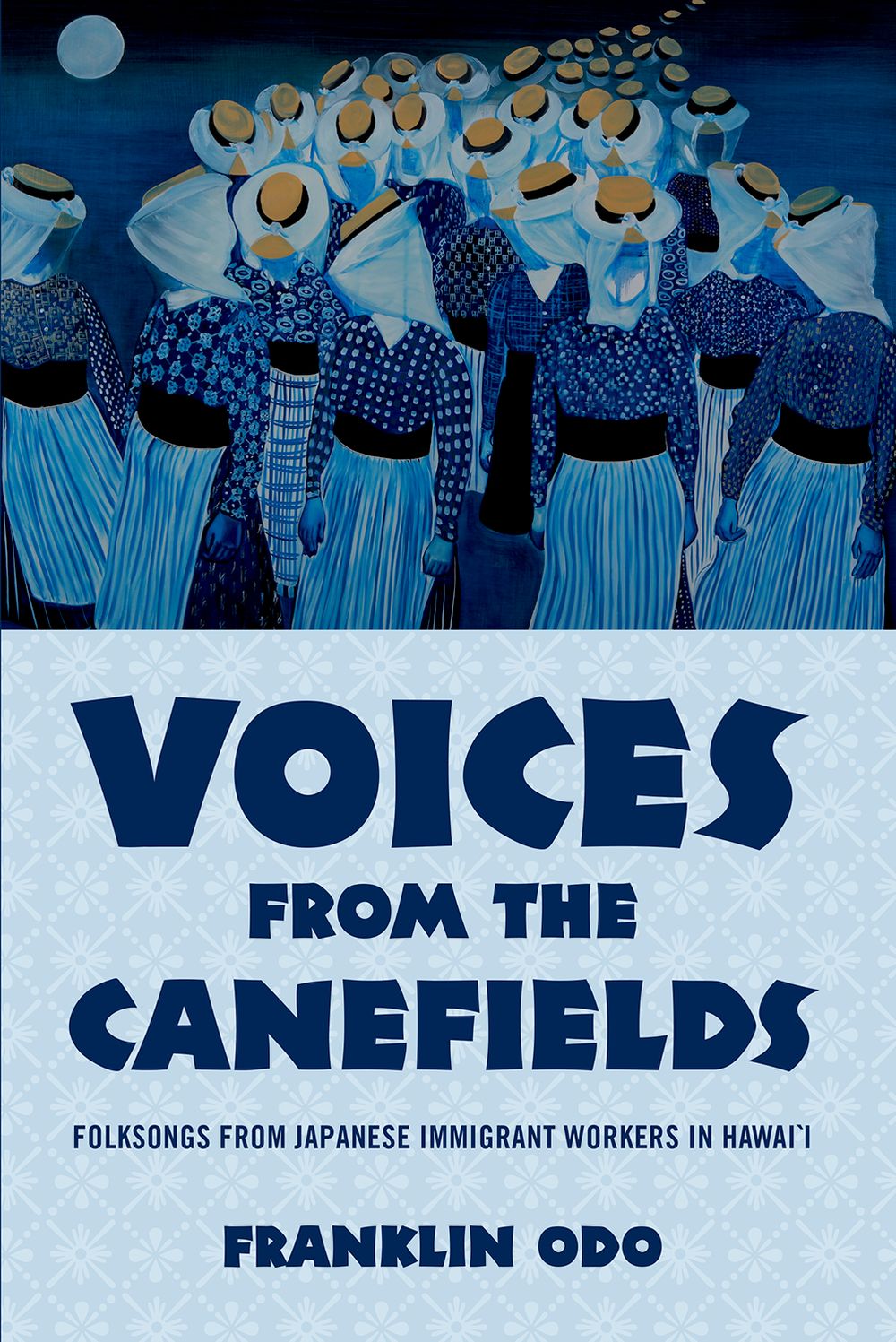 Franklin Odo: Voices from the Canefields: History