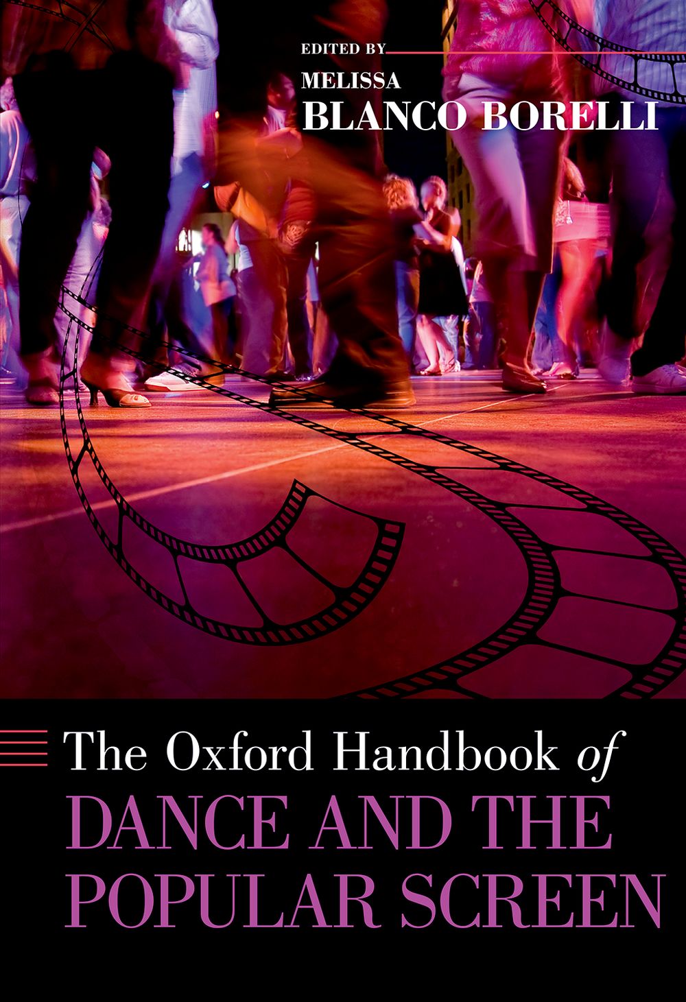 Oxford Handbook of Dance and the Popular Screen