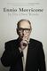 Ennio Morricone In His Own Words: Biography