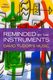 Reminded by the Instruments: David Tudor