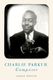 Charlie Parker  Composer: Reference