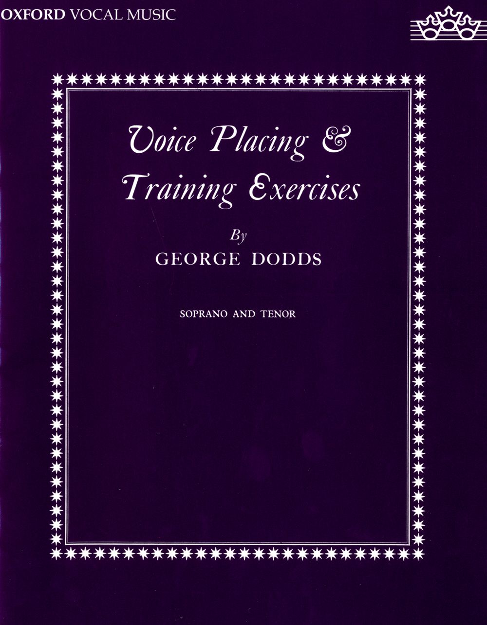 George Dodds: Voice placing and training exercises: High Voice: Vocal Tutor