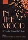 Blackwell-Carte: In The Mood: SATB: Vocal Score