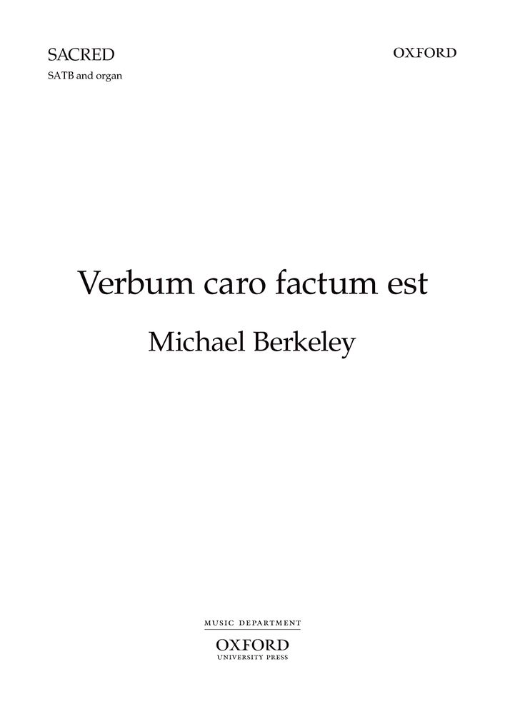 Michael Berkeley: Verbum Caro Factum Est: Mixed Choir: Vocal Score