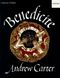 Andrew Carter: Benedicite: Mixed Choir: Vocal Score