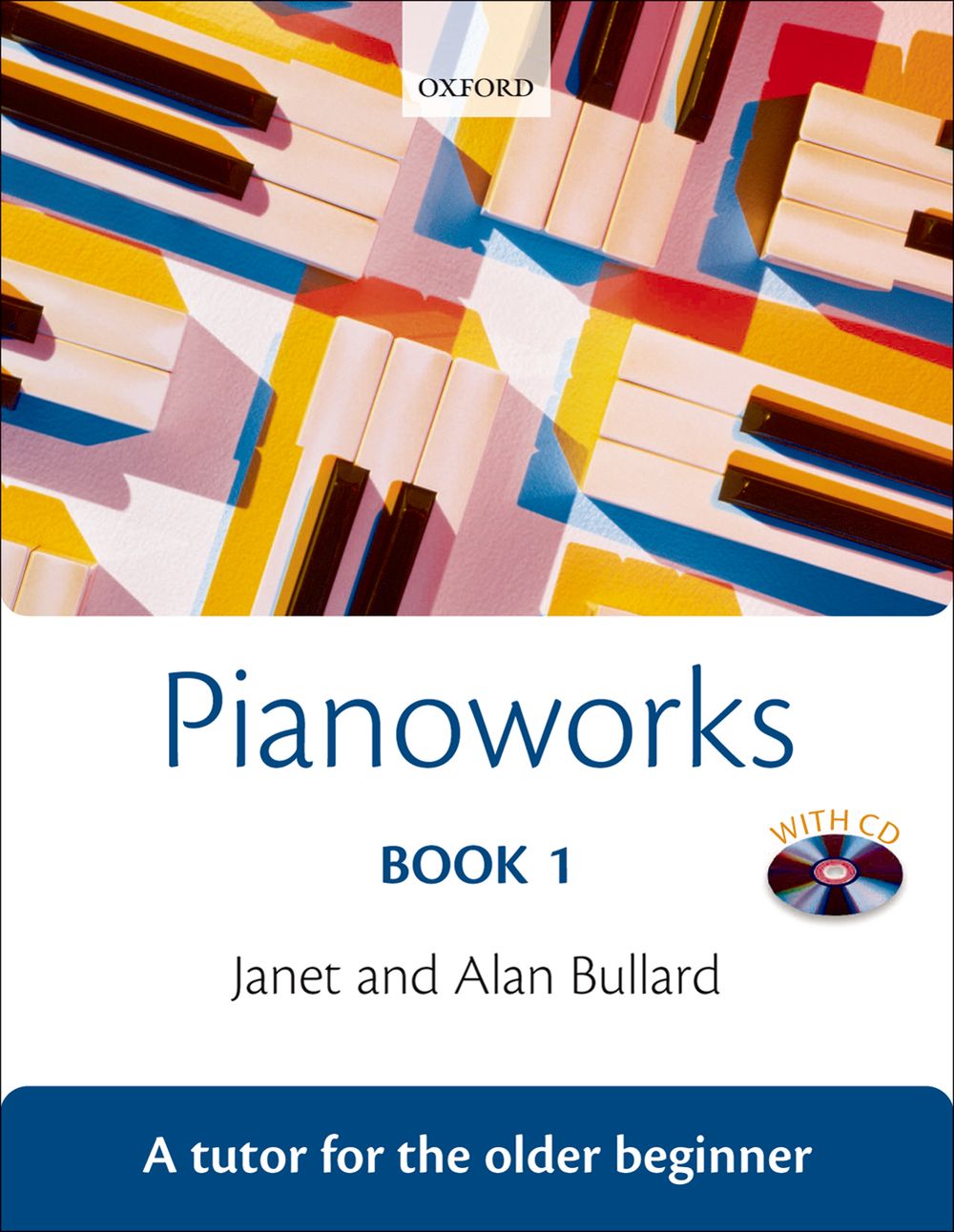 Alan Bullard: Pianoworks Book 1: Piano: Instrumental Tutor
