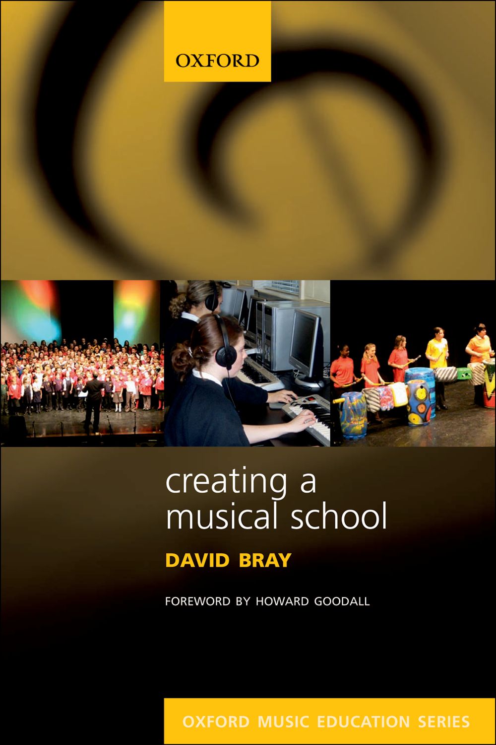 David Bray: Creating A Musical School: Reference