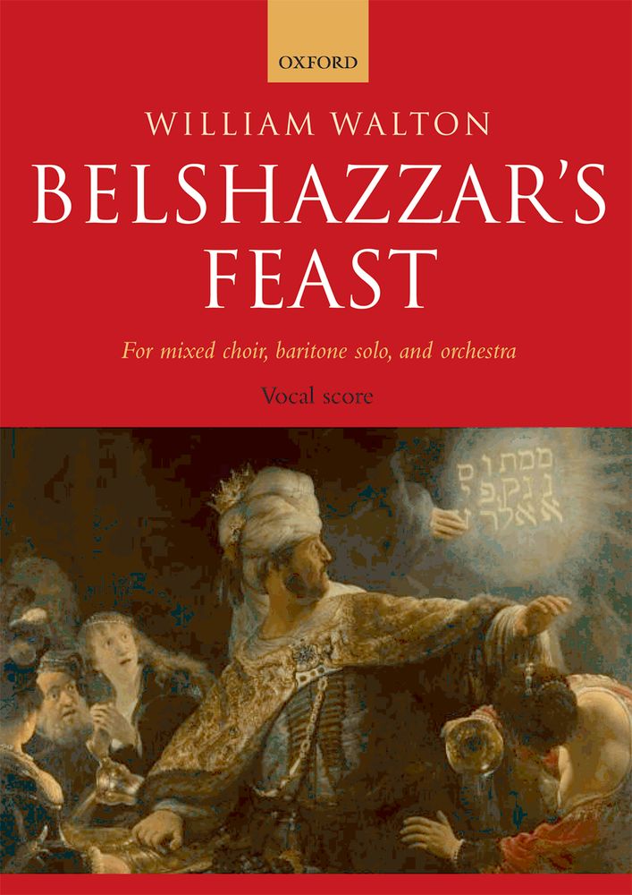 Walton: Belshazzar's Feast: Mixed Choir: Vocal Score