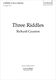 Richard Causton: Three Riddles: Mixed Choir: Vocal Score