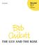 Bob Chilcott: The Lily And The Rose: SATB: Vocal Score