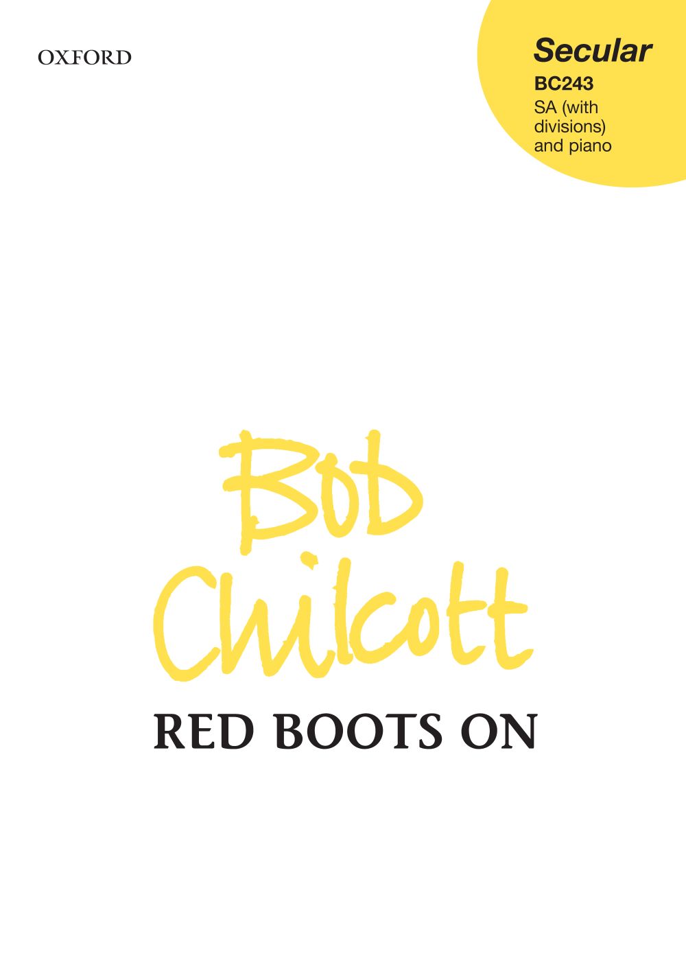Bob Chilcott: Bob Chilcott - Red Boots On: 2-Part Choir: Vocal Score