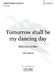 Malcolm Archer: Tomorrow shall be my dancing day: Mixed Choir: Vocal Score