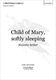 Malcolm Archer: Child of Mary  softly sleeping: Mixed Choir: Vocal Score