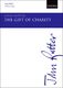 John Rutter: The Gift Of Charity: SATB: Vocal Score