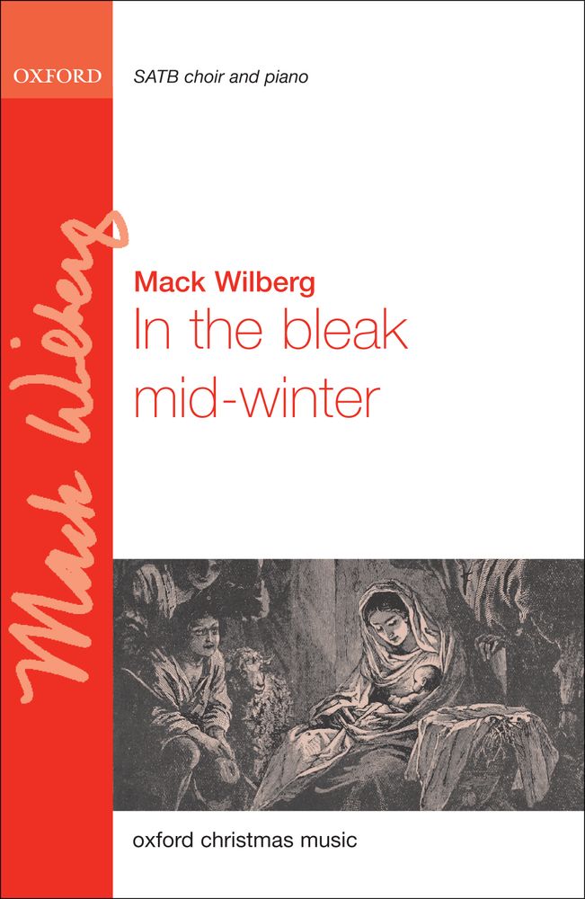 Mack Wilberg: In The Bleak Mid-Winter: Mixed Choir: Vocal Score