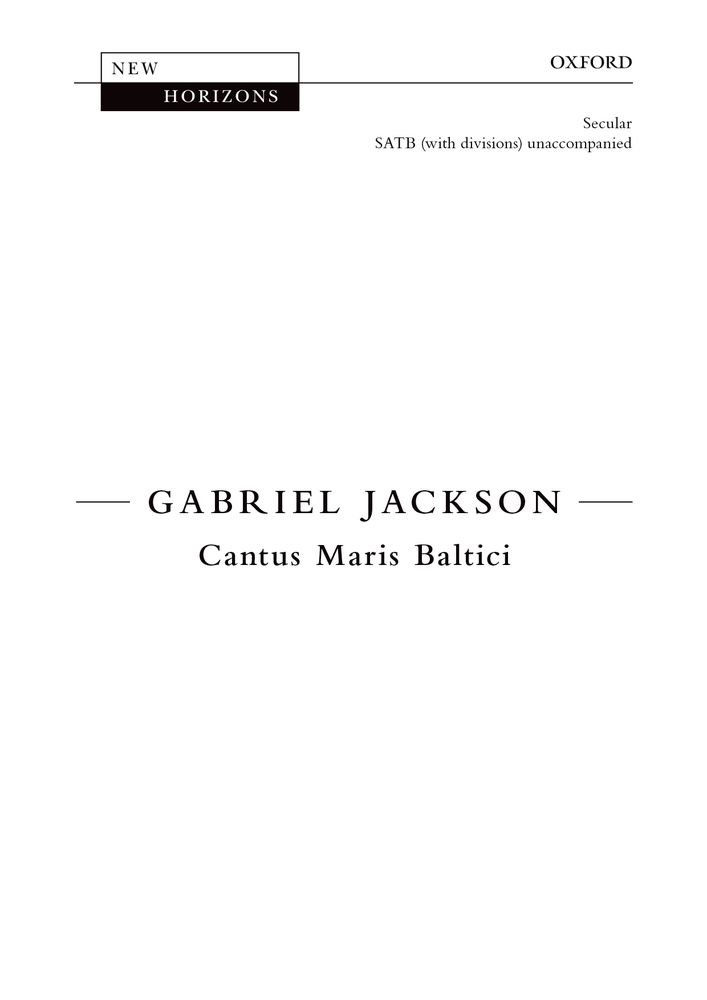 Gabriel Jackson: Cantus Maris Baltici: Mixed Choir: Vocal Score