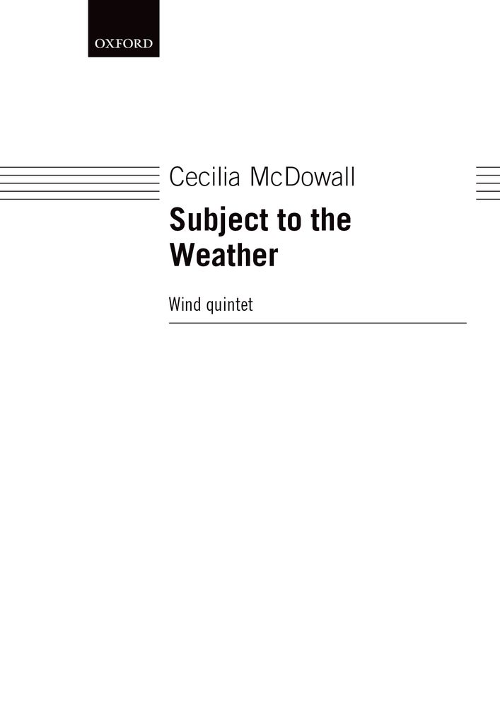 Cecilia McDowall: Subject To The Weather: Wind Ensemble: Score and Parts