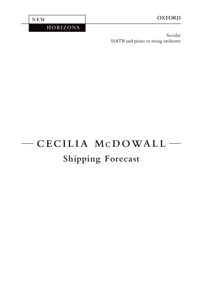 Cecilia McDowall: Shipping Forecast: Mixed Choir: Vocal Score