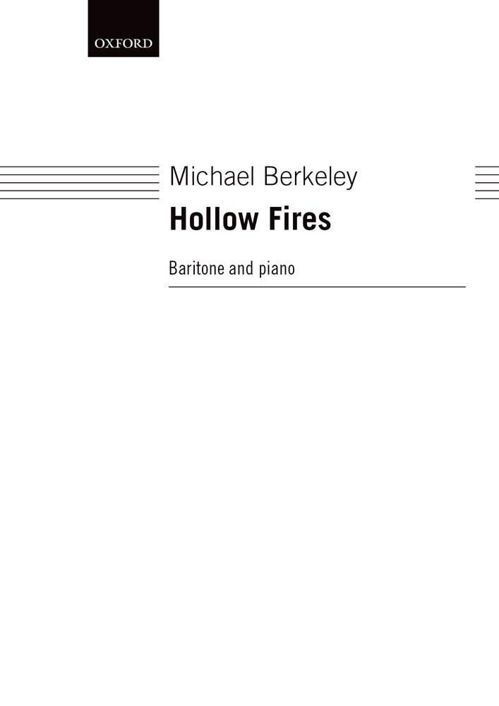 Michael Berkeley: Hollow Fires: Voice: Vocal Work