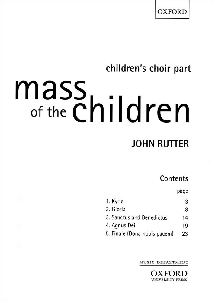 John Rutter: Mass Of The Children: Children's Choir: Vocal Score