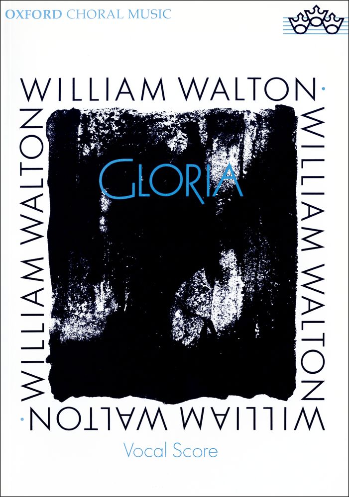 William Walton: Gloria: Mixed Choir: Vocal Score