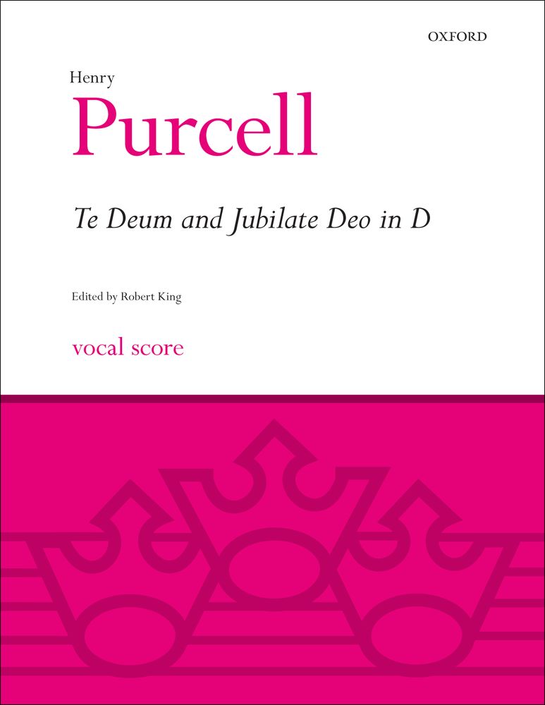 Henry Purcell: Te Deum And Jubilate In D: Mixed Choir: Vocal Score