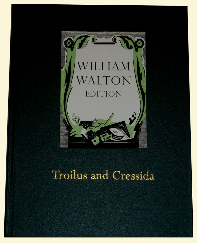 William Walton: Troilus and Cressida William Walton Edition Vol. 1: Orchestra: