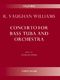Ralph Vaughan Williams: Concerto For Bass Tuba And Orchestra: Tuba: Study Score