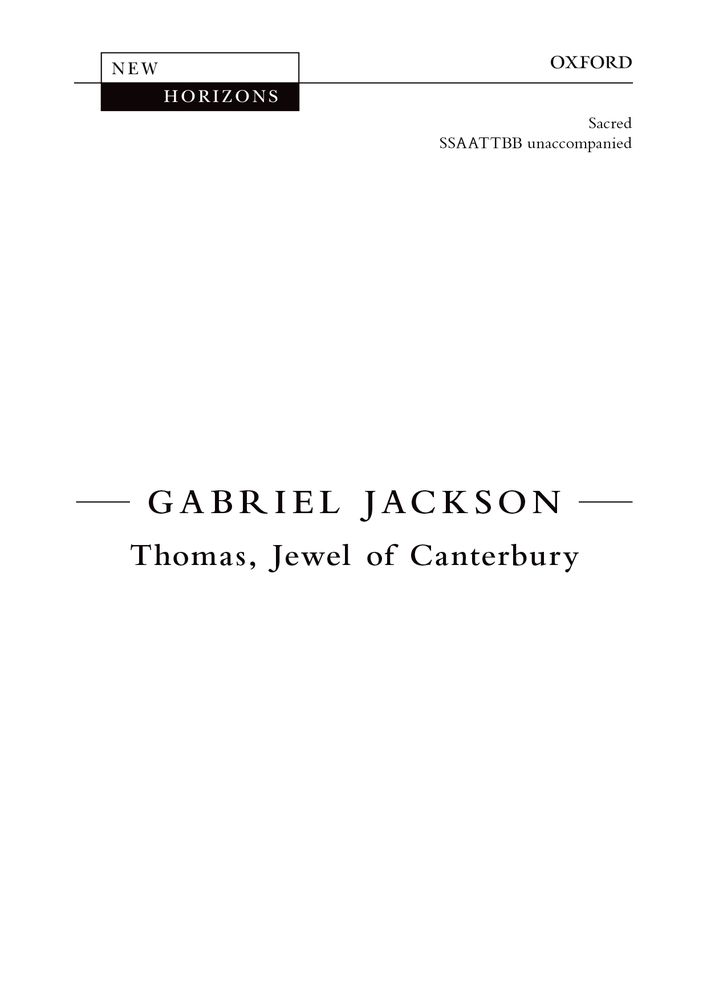Gabriel Jackson: Thomas  Jewel Of Canterbury: Mixed Choir: Vocal Score