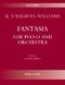 Ralph Vaughan Williams: Fantasia For Piano And Orchestra: Piano: Study Score