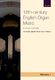 David Patrick: Anthology of 18th-century English Organ Music 1: Organ: